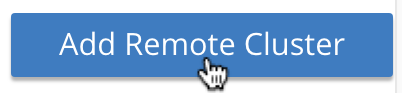 xdcr add remote cluster button